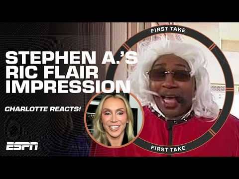 Charlotte Flair REACTS to Stephen A.'s impression of her dad Ric Flair 🔥 | First Take
