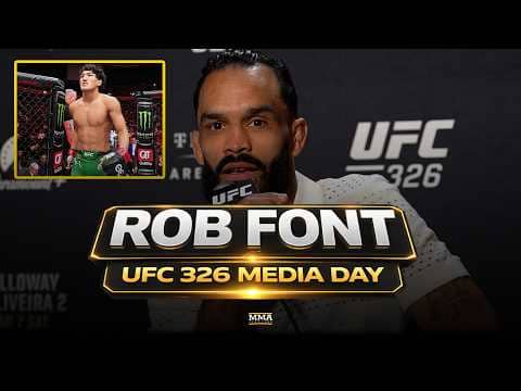 Rob Font LAUGHS At Age Gap With Raul Rosas Jr. | UFC 326 | MMA Fighting