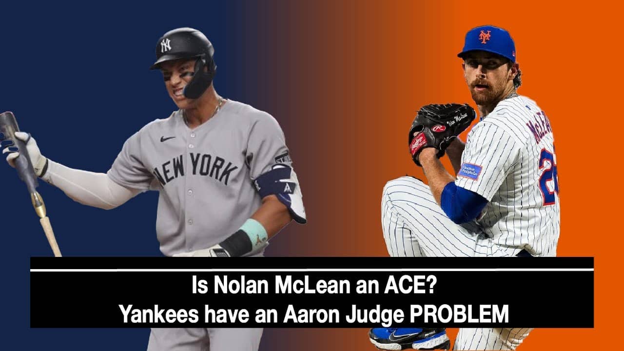 Is Nolan McLean an ACE?; Yankees have an Aaron Judge PROBLEM: The Triboro Podcast Ep #112
