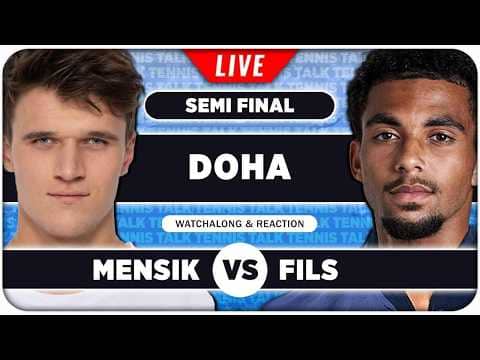 MENSIK vs FILS• ATP Doha 2026 SF • LIVE Tennis Watchalong