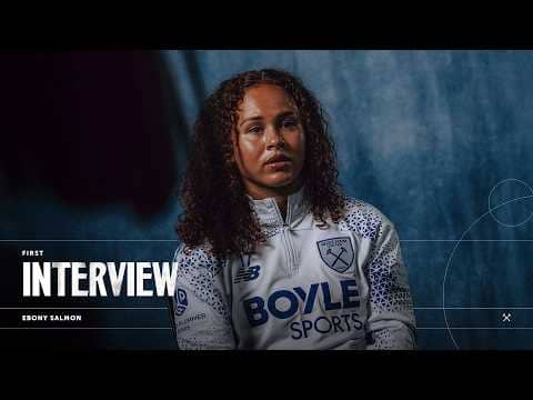 "It's Going To Be A Good Season For Us" | Ebony Salmon's First Interview Since Joining West Ham ⚒️