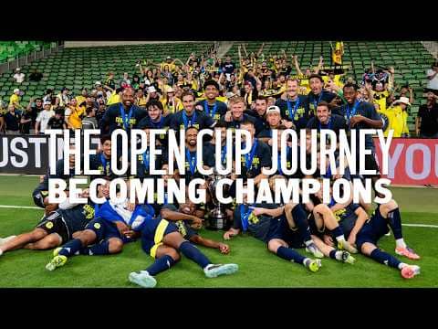 BECOMING CHAMPIONS | THE JOURNEY TO WINNING THE U.S. OPEN CUP