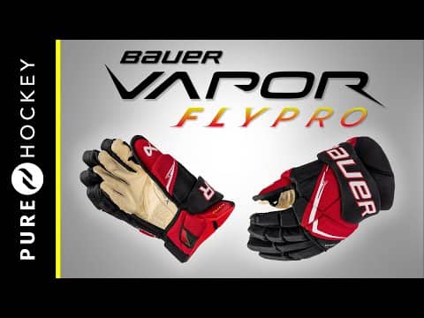 Bauer Vapor FlyPro Hockey Gloves | Product Overview