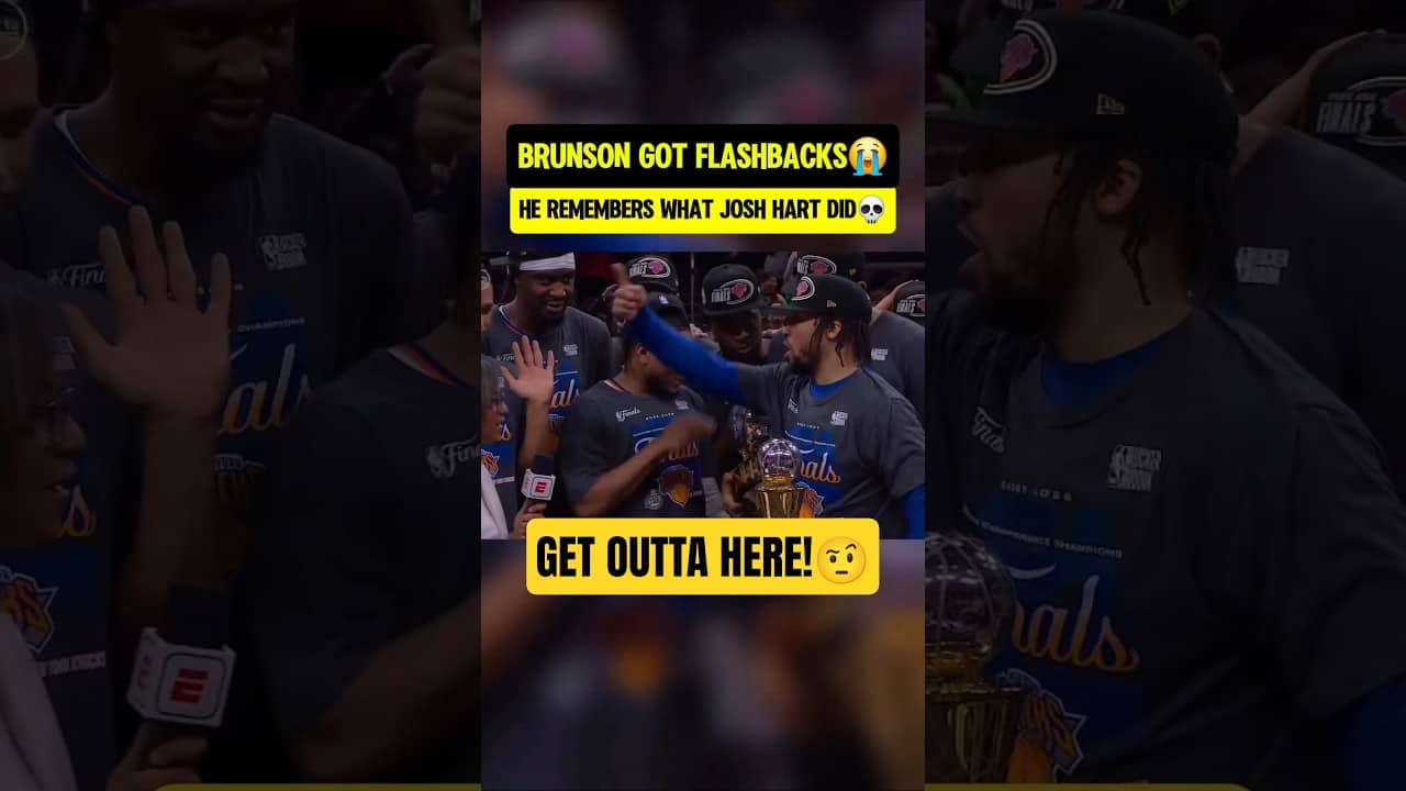 Brunson made Josh Hart MOVE😭