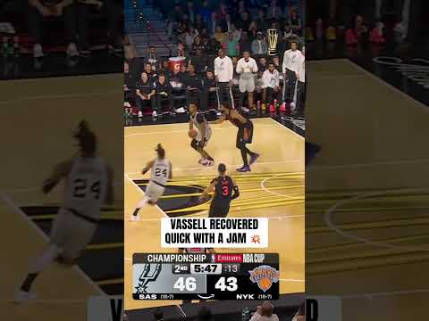 🏆 Vassell cut inside for the quick jam 🏆