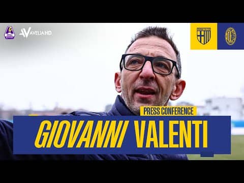 PRESS CONFERENCE | GIOVANNI VALENTI | PARMA-MILAN 0-0