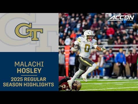 Malachi Hosley 2025 Regular Season Highlights | Georgia Tech RB