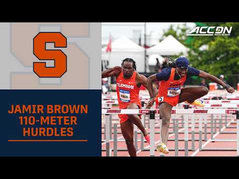 Syracuse's Jamir Brown Wins ACC 110-meter Hurdles Title