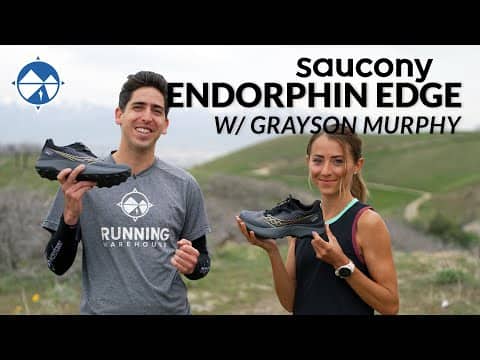 Saucony Endorphin Edge Run Test With Pro Runner Grayson Murphy