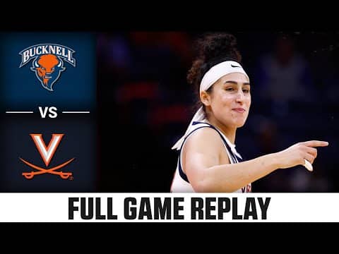 Virginia vs. Bucknell Full Game Replay |  2025-26 ACC Women’s Basketball