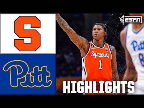 Syracuse Orange vs. Pittsburgh Panthers | Full Game Highlights | ESPN College Basketball