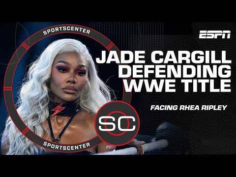 Jade Cargill ready to defend title at WrestleMania 🗣️ NOBODY'S TIRED of Rhea Ripley?! | SportsCenter