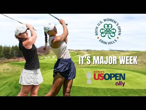 HOW HARD IS THE U.S. WOMEN'S OPEN GOING TO PLAY?? // Erin Hills Golf Course