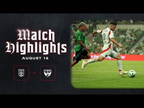 FC Dallas at Austin FC Highlights | August 16, 2025