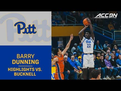 Pitt's Barry Dunning Jr. Was On The Prowl In Win Over Bucknell