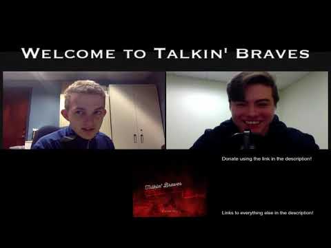 Talkin' Braves 2/26
