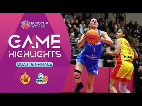Athinaikos Qualco v Perfumerias Avenida | Quarter-Finals | Highlights | EuroCup Women 2025-26