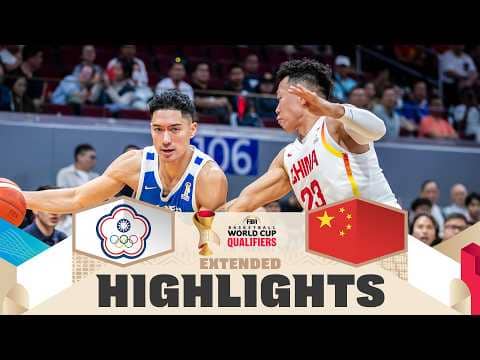 Chinese Taipei v China | Extended Highlights | FIBA Basketball World Cup 2027 Asian Qualif.