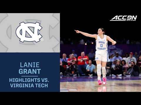 North Carolina Guard Lanie Grant Highlights vs. Virginia Tech