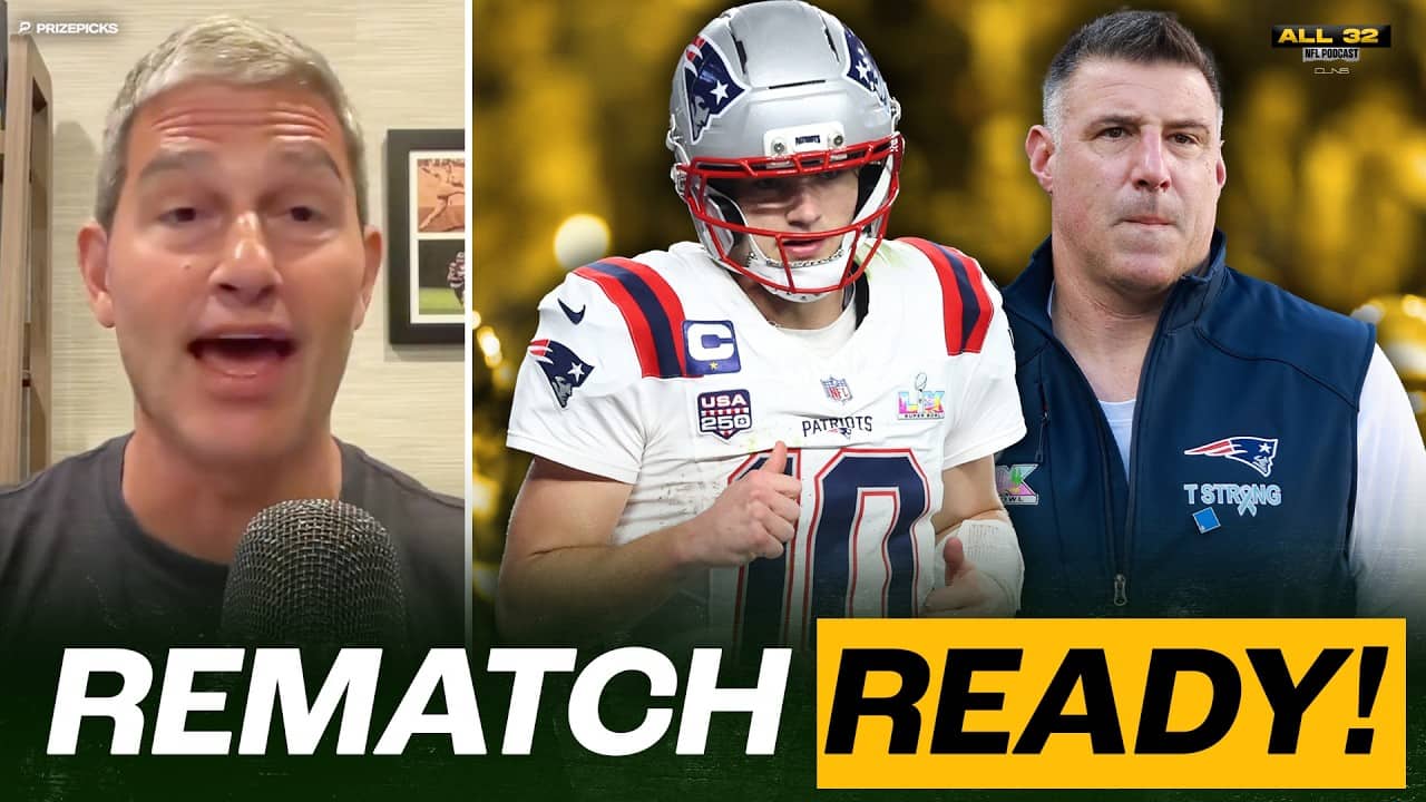 Patriots MOTIVATED for Redemption in Super Bowl Rematch vs Seahawks | All 32 NFL Podcast