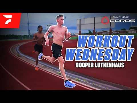 Cooper Lutkenhaus' Final Hard Workout Before Back-to-Back Diamond League 800m Wins | Workout