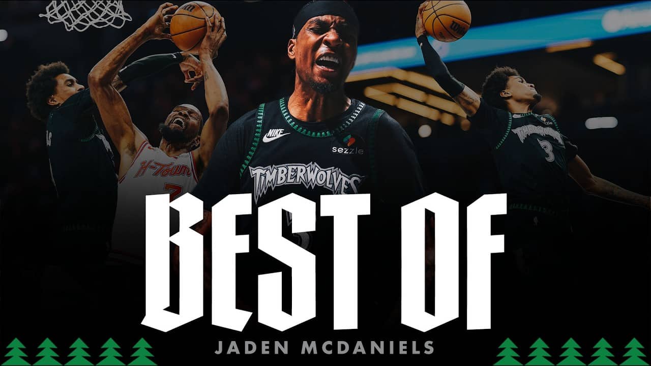 Jaden McDaniels: Best of 25-26 Season