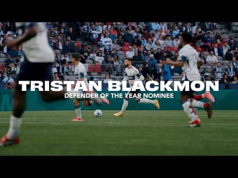 Tristan Blackmon for MLS Defender of the Year 2025