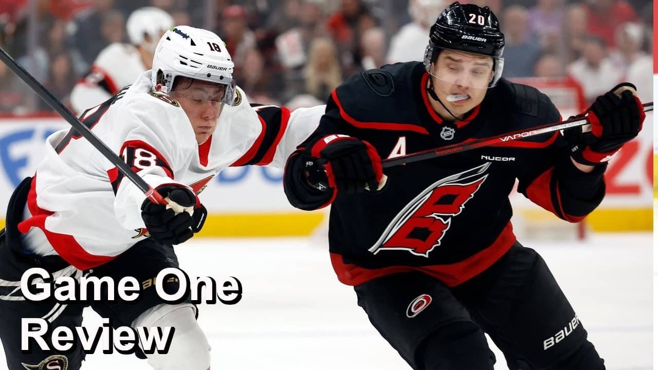 Game One Review: Senators vs Hurricanes