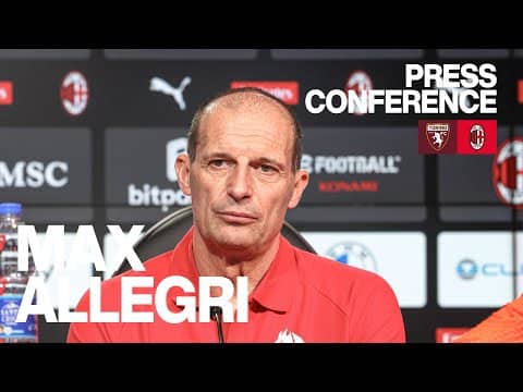 Allegri: "Non dobbiamo essere soddisfatti" | Torino-Milan | Conferenza Stampa