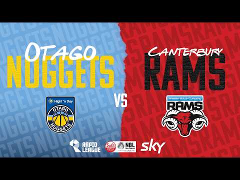 LIVE - Otago Nuggets v Canterbury Rams | @SalsNBL 2026