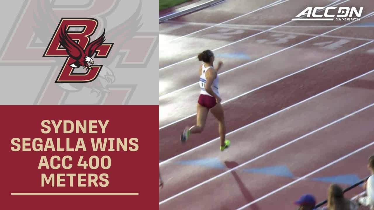 Boston College's Sydney Segalla Wins ACC 400 Meters