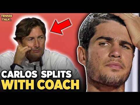 Alcaraz Splits with Coach Ferrero | Tennis News