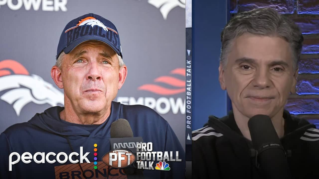 Sean Payton driven by chance to make history with Broncos | Pro Football Talk | NFL on NBC