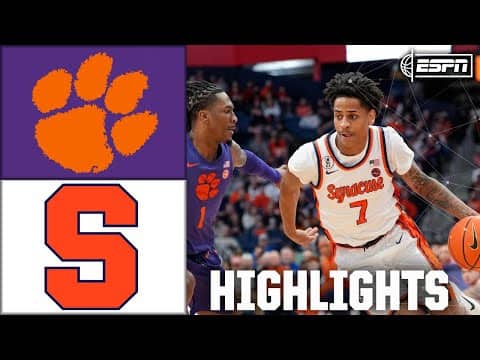 Clemson Tigers vs. Syracuse Orange | Full Game Highlights | ESPN College Basketball