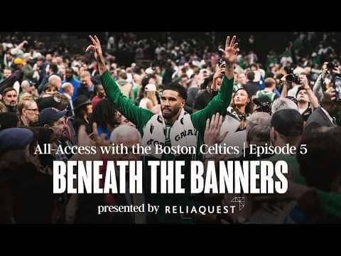 Celtics All-Access: Jayson Tatum's recovery and return game | Beneath the Banners