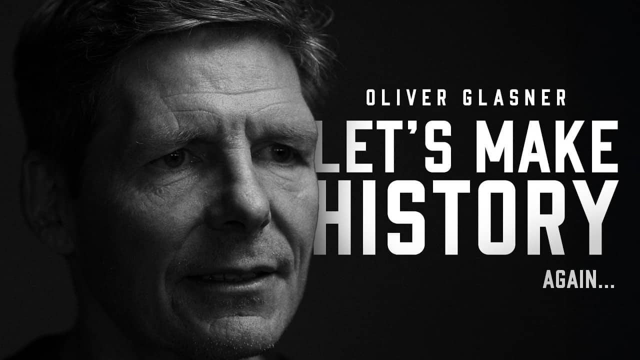 Oliver Glasner | Let's Make History... Again.