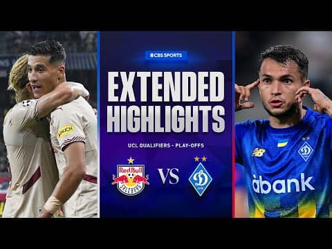 Salzburg vs. Dynamo Kyiv: Extended Highlights | UCL Qualifiers - Play-offs | CBS Sports Golazo
