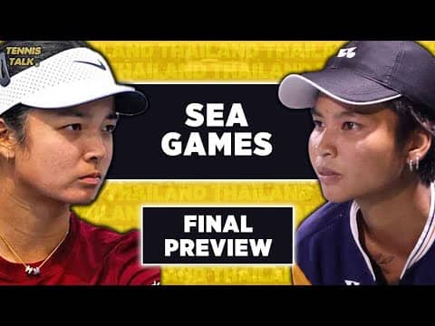 Eala vs Sawangkaew | SEA Games 2025 Final | Tennis Talk Preview & Prediction