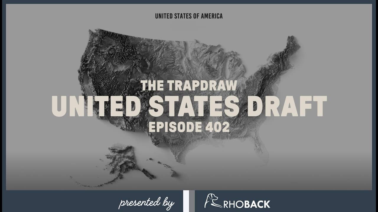 United STATES Draft | Trap Draw, Ep 402