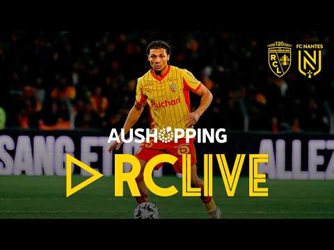RC Live : RC Lens-FC Nantes