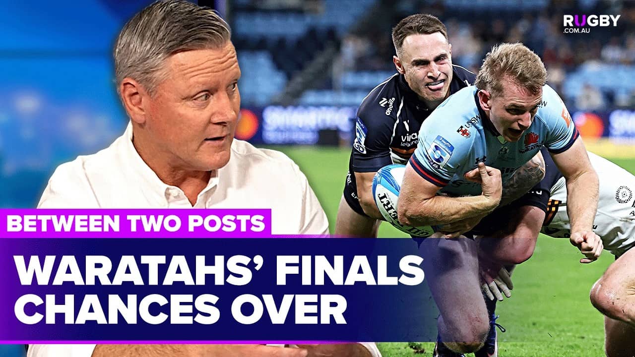Waratahs miss out on finals after Brumbies loss | Between Two Posts