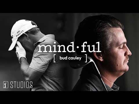 Bud Cauley's REMARKABLE comeback after car accident | Mindful | PGA TOUR Studios