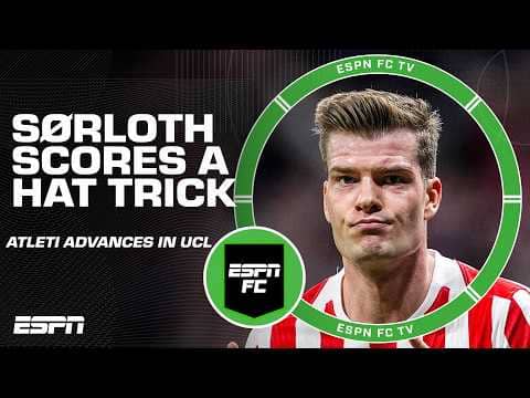 Atletico Madrid vs. Club Brugge REACTION 🍿 Sorloth dominates with a HAT TRICK 🔥 | ESPN FC