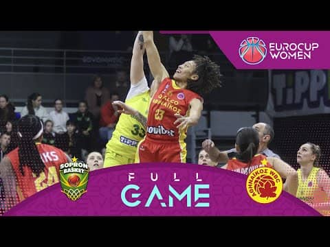 Round of 16 | Sopron Basket v Athinaikos Qualco | Full Basketball Game | EuroCup Women 2025-26
