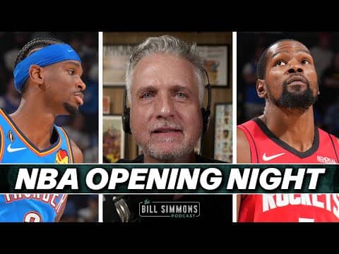Six NBA Opening Night Observations | The Bill Simmons Podcast