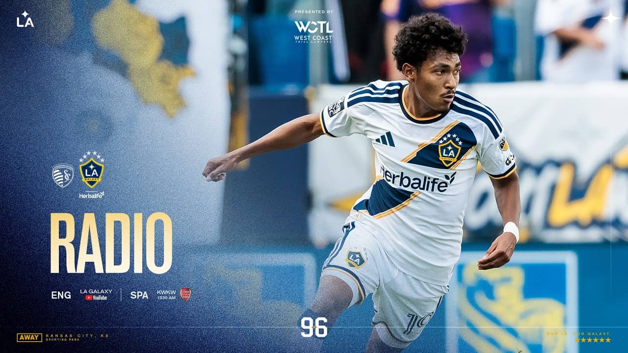 RADIO STREAM: LA Galaxy at Sporting Kansas City | 05.13.26