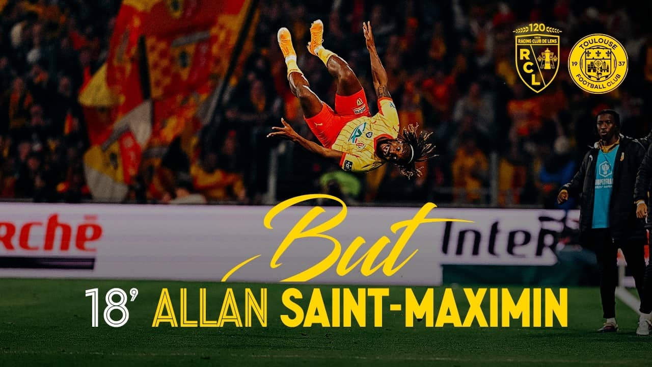 RCL-TFC I Allan Saint-Maximin retourne Bollaert 🔥