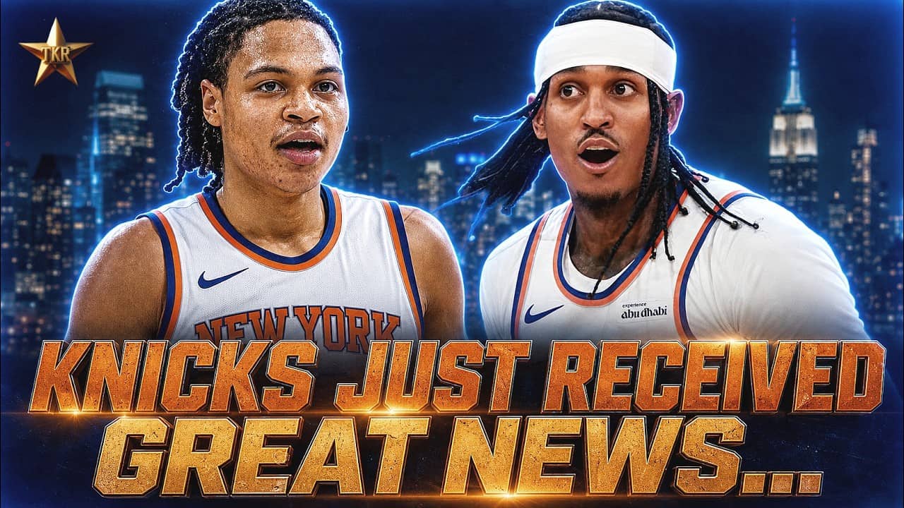 Knicks Just Received DOUBLE DOSE Of Great News... | Knicks News