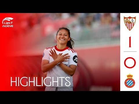 Sevilla FC Femenino - RCD Espanyol (1-0) Liga F Moeve | Resumen