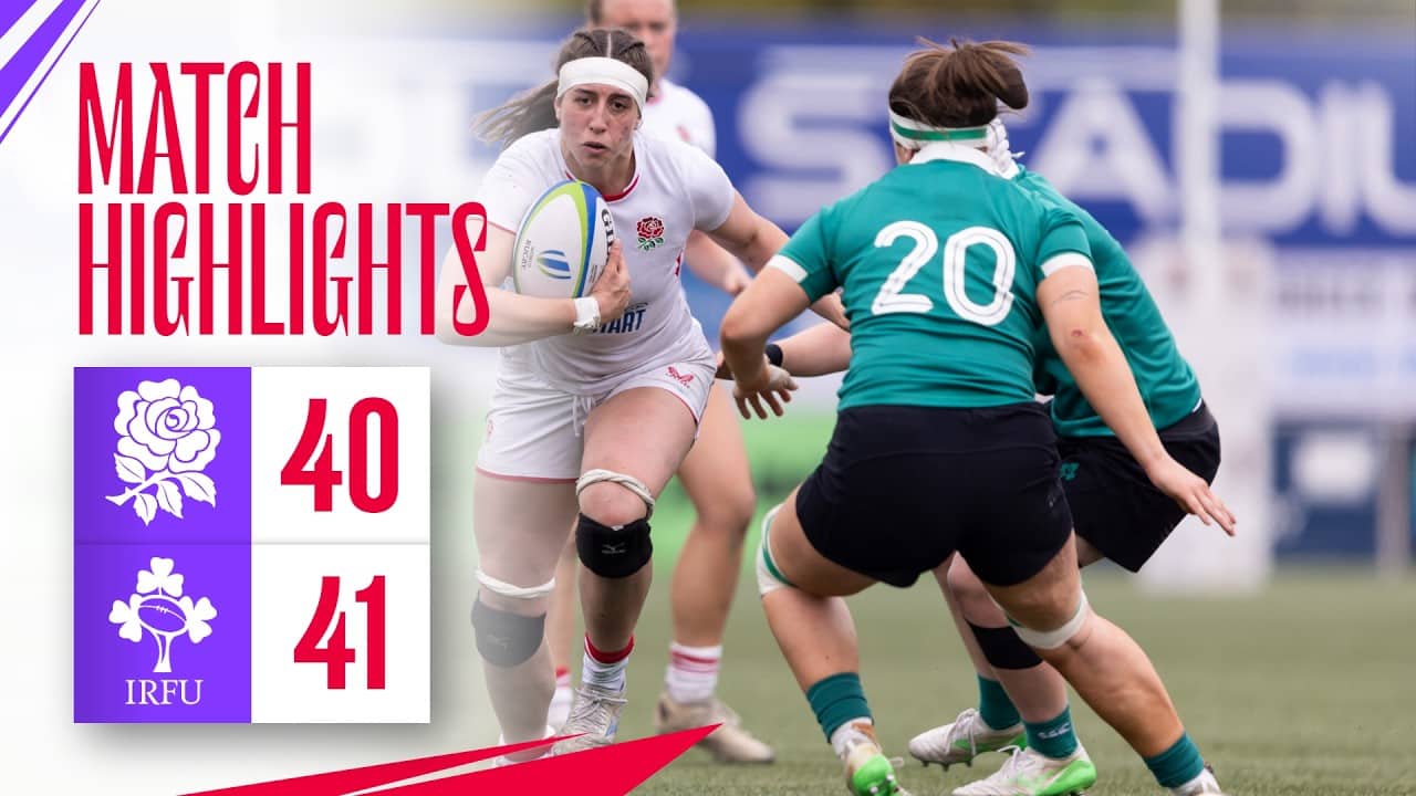 England U21 Women vs Ireland | Highlights | 2026 U21 Women’s Six Nations Festival